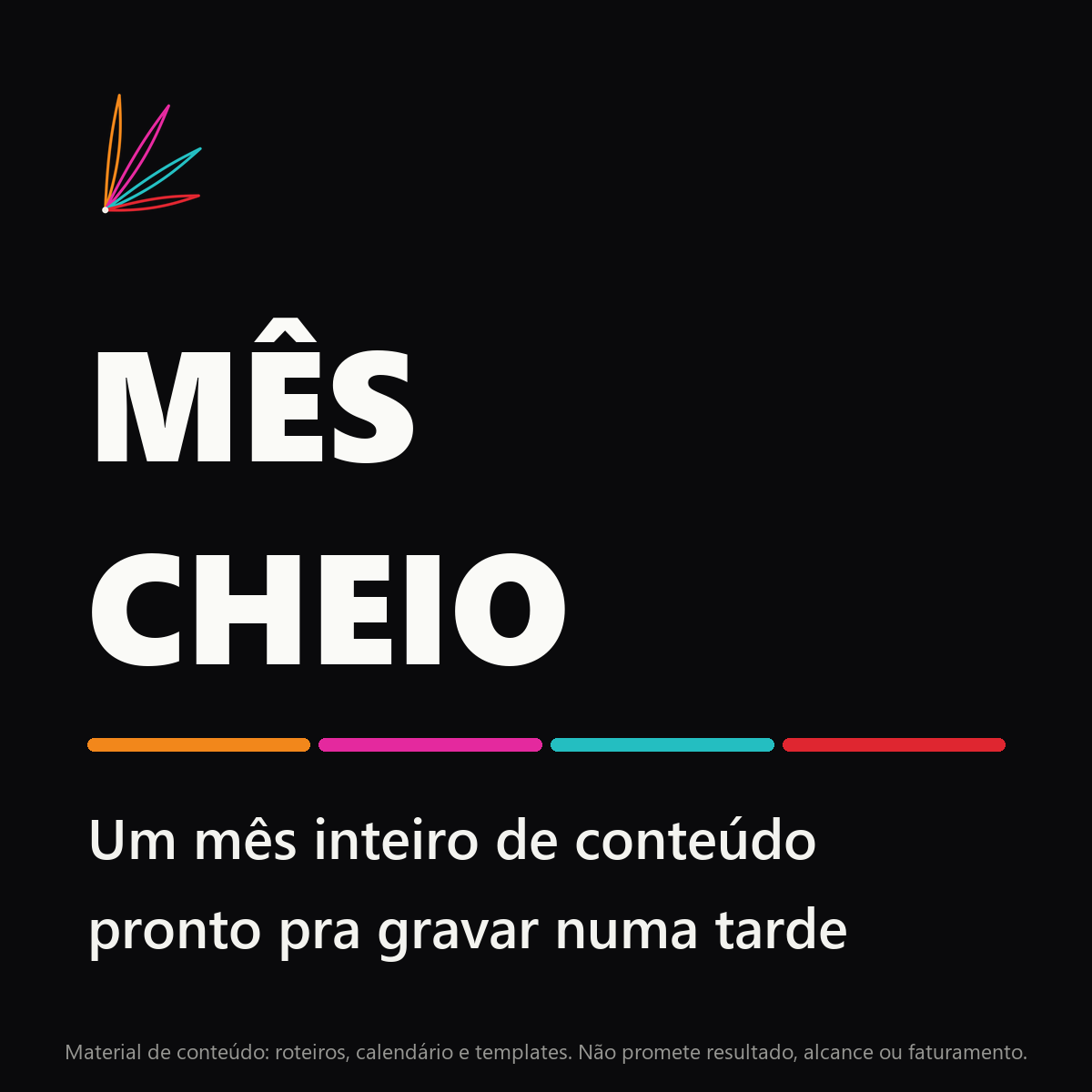Capa do Mês Cheio: um mês inteiro de conteúdo pronto pra gravar numa tarde
